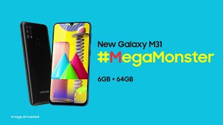 Galaxy M31: Introducing the #MegaMonster