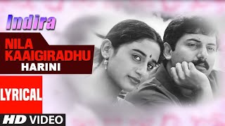Miniatura de "Nila Kaaigiradhu Lyrical Video Song | Indira Tamil Movie | Aravindswamy,Anu Hasan | Harini|AR Rahman"