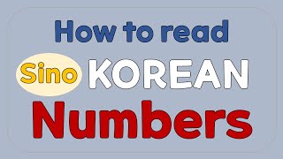 How to read Sino Korean numbers? by SIMPLE KOREAN 2,632 views 1 year ago 12 minutes, 18 seconds