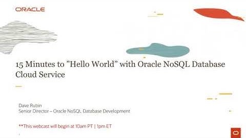 15 minutes to HelloWorld with Oracle NoSQL Database Cloud Service