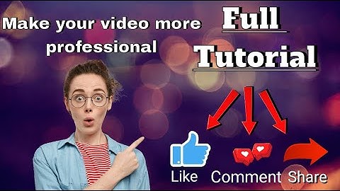 "Like,Comment,Share and Subscribe" full tutorial | Kinemaster Video Editing | The Contrast