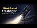 Best Pocket Flashlight – Bright &amp; Compact Light