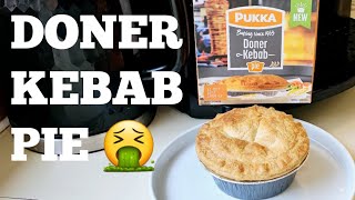 Straight in BIN! PUKKA DONER KEBAB Pie Review