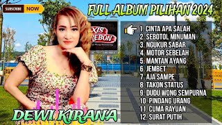 Download lagu DEWI KIRANA FULL ALBUM PILIHAN TERPOPULER DAN TERBARU 2024