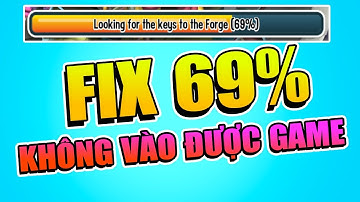 Monster Legends: Cách Fix Lỗi 69% Không Vào Được Game