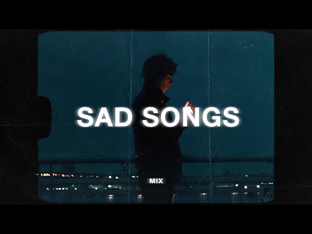 sad songs to cry to 1 hour (sad music mix) class=