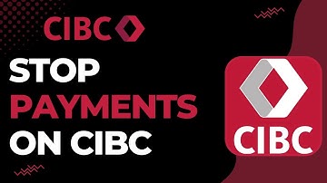 How to Stop Payments on CIBC | 2023
