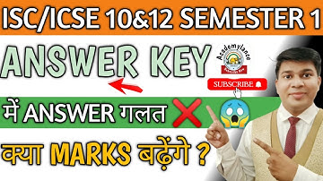 icse class 10 wrong answer key|isc class 12 wrong answer key|isc/icse class 10&12 wrong answer key