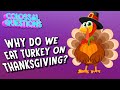 Thanksgiving: History and Traditions