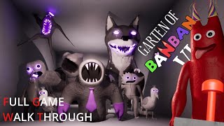 Garten Of BanBan 6 | Full Game Walkthrough | No Commentary | 1080P 60FPS