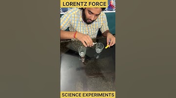 lorentz force | science experiments |#experiment #science #shorts #physics