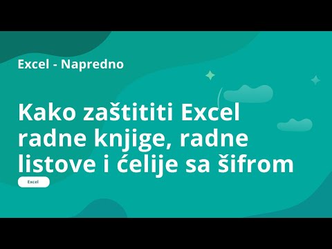 Video: Kako Zaštititi ćeliju Od Promjena U Programu Excel