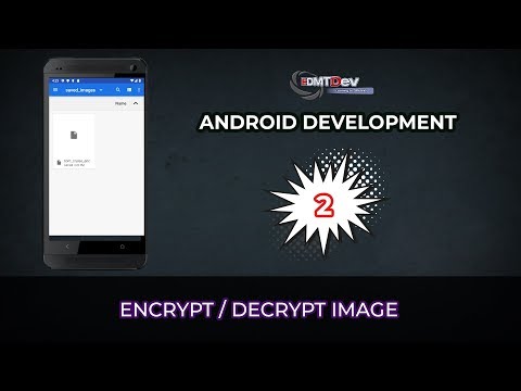 Kotlin Android Development Tips  #01 -Encrypt Decrypt Images in Android