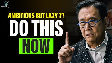 6 Steps To Build Wealth If You Are Ambitious But Lazy