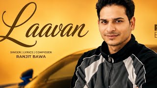 Laavan | Ranjit Bawa | Desi Crew | Mandeep Maavi |GOLDEN ERA GOOD