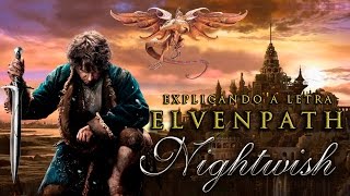 Nightwish - Elvenpath - Explicando a letra