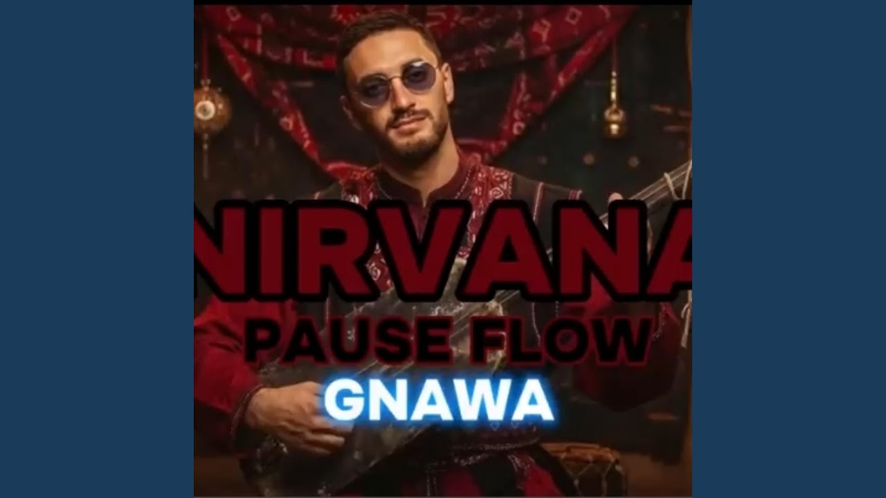 NIRVANA GNAWA