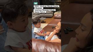 Enduw Udah Bisa Marah Sama Mommi andrewraxyneil erikacarlina