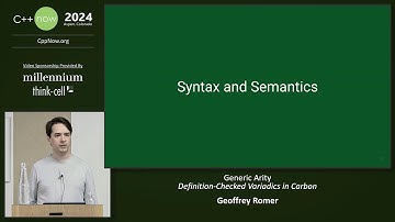 Generic Arity: Definition-Checked Variadics in Carbon - Geoffrey Romer - C++Now 2024