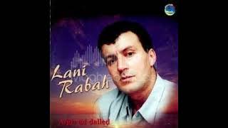 Lani Rabah - Leɛtab N Unebdu
