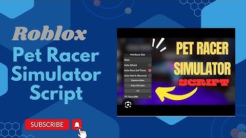 Pet Racer Simulator Script 🚀 | Auto Click, Autofarm, Auto Aim + Pastebin