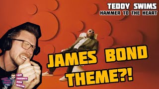 TEDDY SWIMS - HAMMER TO THE HEART (ADHD Reaction) | SHOULD BE THE NEXT JAMES BOND THEME!