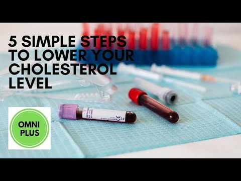 5 Simple Steps to Lower Your Cholesterol Level