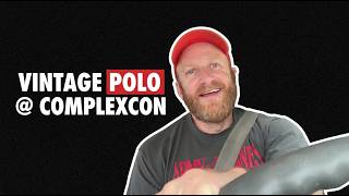 Selling Vintage Polo at Complexcon plus other updates | Vintage N' Stuff Podcast #146