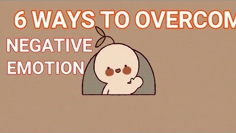 6   Ways to Stop Negative Thoughts(negative things)