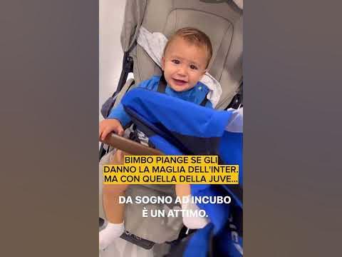 Bimbo piange se gli danno la maglia dell’Inter..ma con quella della ...