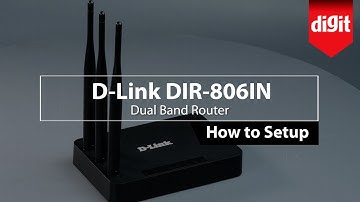 D-Link DIR 806IN Dual Band Router - How to Setup