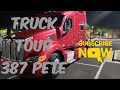 Quick truck tour Pete 387.truck driving,truck driver,Pete 387