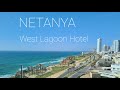 Netanya, West Lagoon Hotel