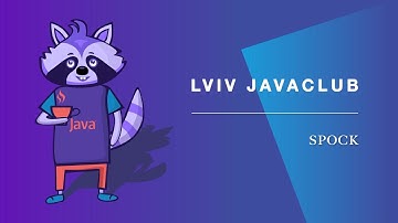 Lviv JavaClub [Event 235] Spock