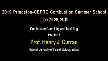 Combustion Chemistry and Modeling, Curran, Day 3, Part 3