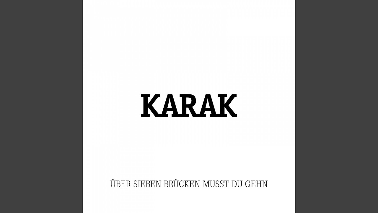 über Sieben Brücken Musst Du Gehn Karaoke