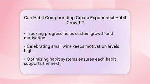 Can Habit Compounding Create Exponential Habit Growth? - Habit Hacks Hub