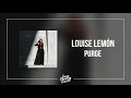 Louise lemn  purge ep  hq audio