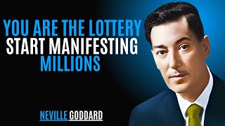 “You Are the Lottery — Start Manifesting Millions | NEVILLE GODDARD | BEST MOTIVATIONAL SPEECH
