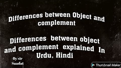 Differences|Between|Object|And| Complement|In Urdu|Hindi.
