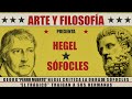 Sófocles y Hegel - ARTE Y FILOSOFÍA - Cap. 8