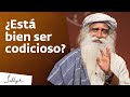 No seas tacaño con tu ambición | Sadhguru