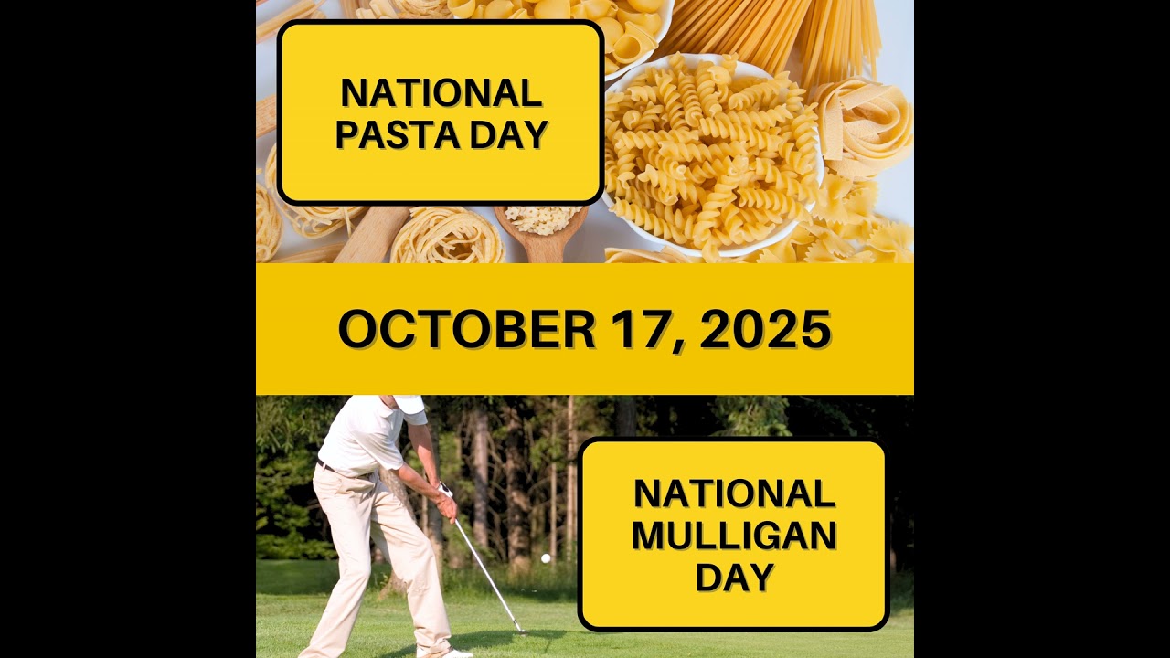 National Pasta Day & National Mulligan Day