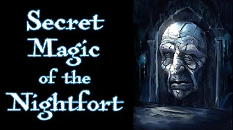 Nightfort Magic & Mysteries Explained - A Song of Ice and Fire - Game of Thrones