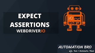 Expect Assertions  WebdriverIO Tutorial | #4