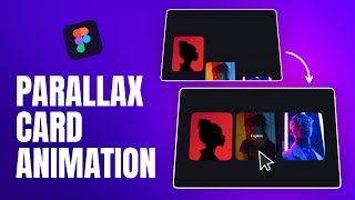 Create PARALLAX CARD Animation In Figma | Figma Tutorial