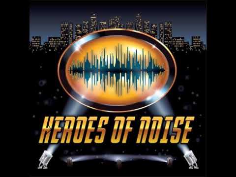 Heroes of Noise Podcast Live Stream