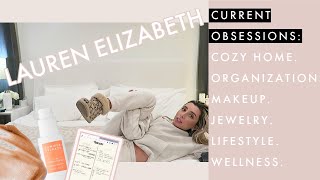 Current Obsessions aka Things You MUST have... | VLOG Lauren Elizabeth