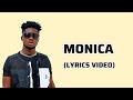 Kuami Eugene-MONICA (Official Lyrics Video)