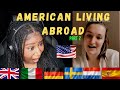 Americans Living Abroad: First time you realized America is really messed up. Part 2